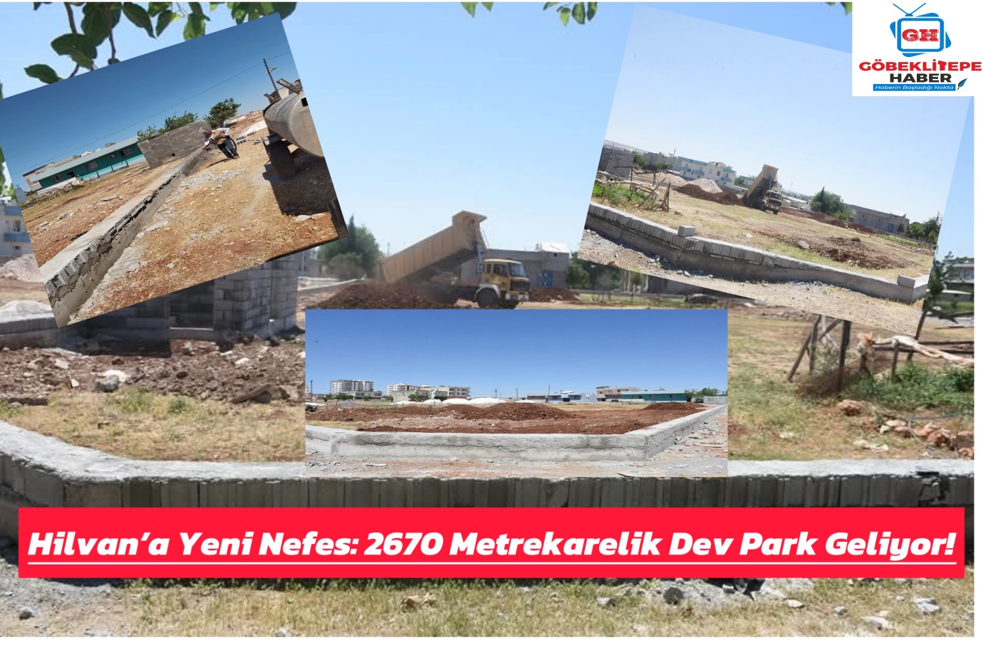 Hilvan’a Nefes Aldıracak Yeni Parkta Geri Sayım Başladı!