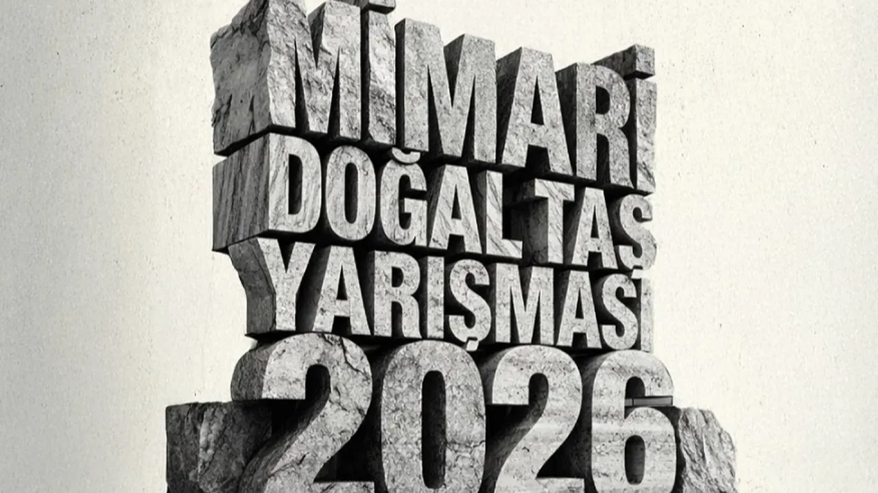 13. Mimari Doğal Taş Yarışması’nda proje teslim tarihi uzatıldı