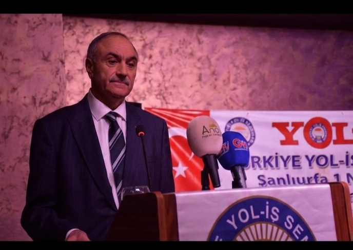 YOL-İŞ Şanlıurfa Şube Başkanı Kubat: 