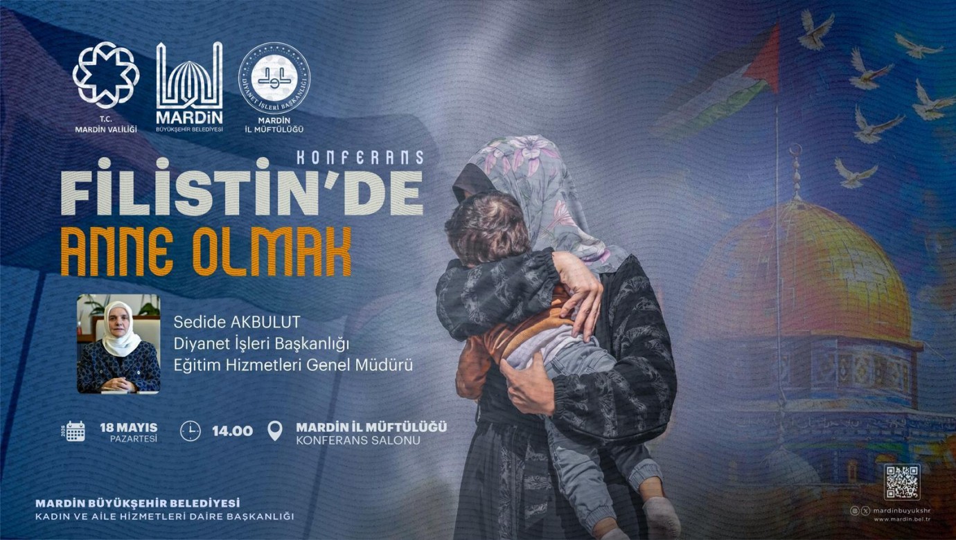 “Filistin’de Anne Olmak” Konulu Konferans Düzenlenecek