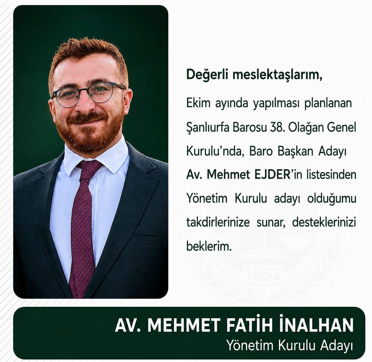 İnalhan, Başkan Adayı Ejder’in Listesinden Yönetim Kurulu’na Aday