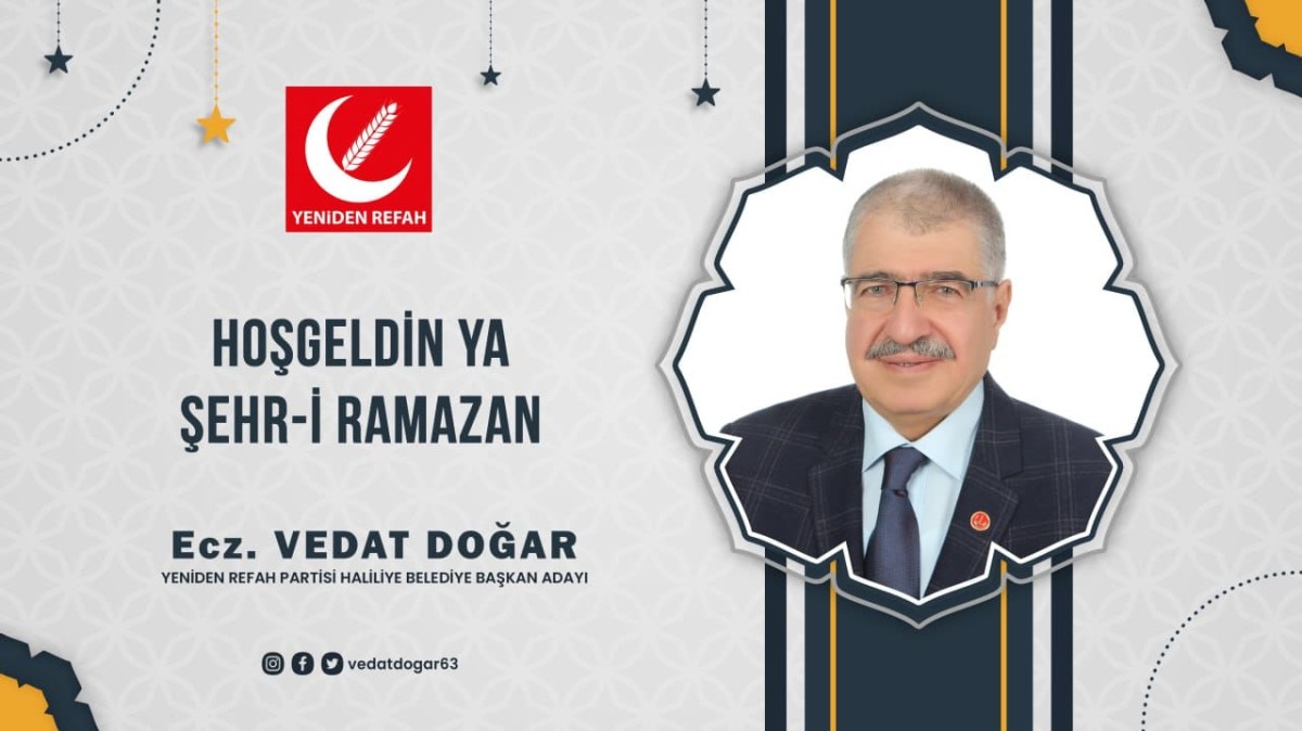 Ecz. Vedat Doğar'ın ramazan ayı mesajı...