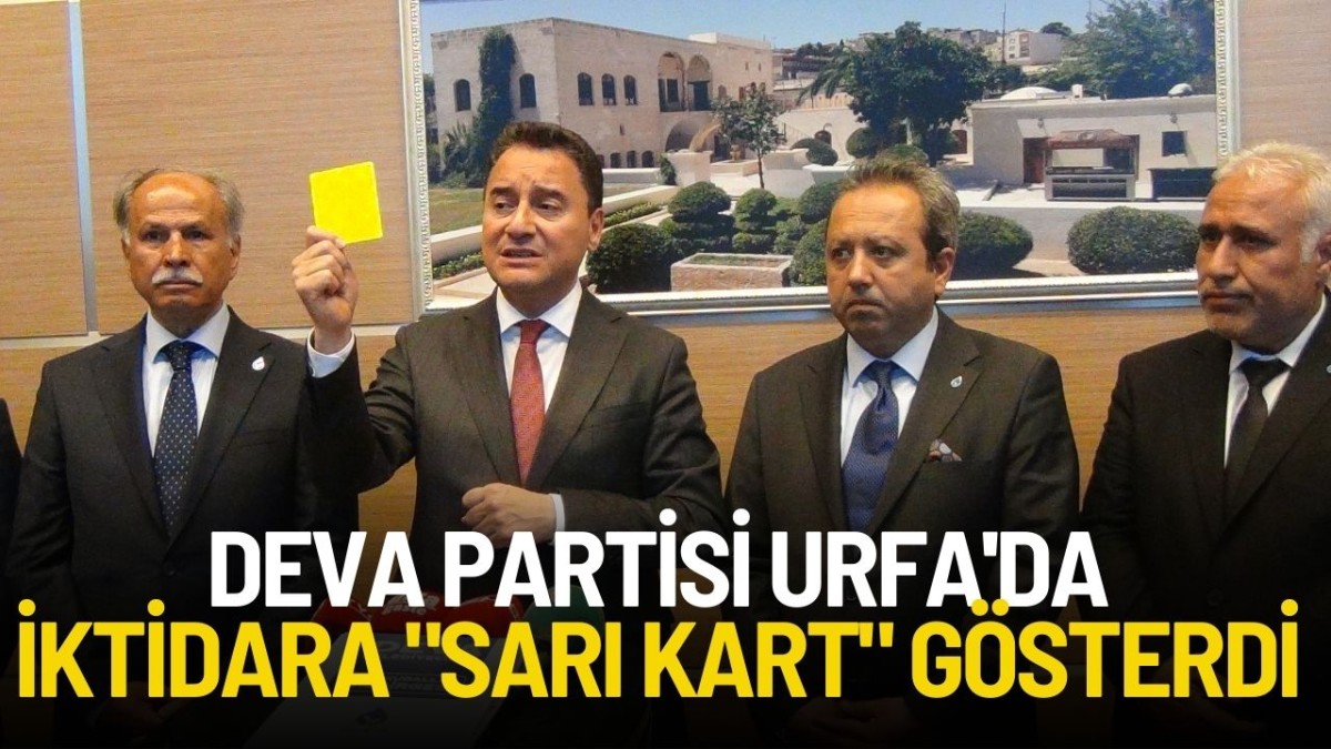 BABACAN ŞANLIURFA’DA HÜKÜMETE SARI KART GÖSTERDİ 
