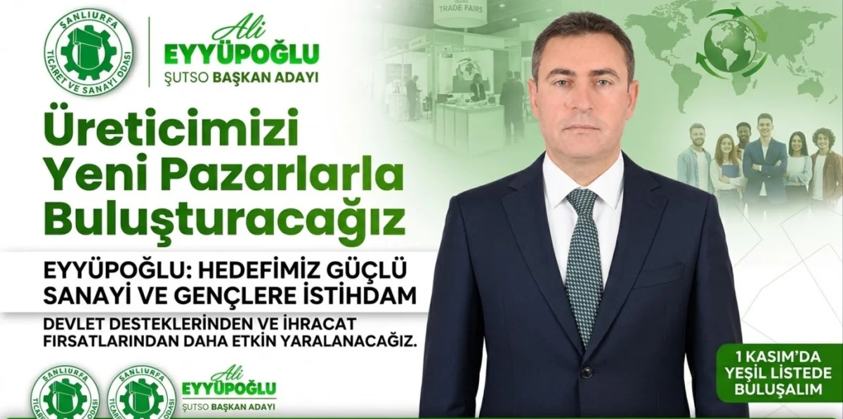 ŞUTSO Başkan Adayı Ali Eyyüpoğlu'ndan Sanayi ve İstihdam Vurgusu: "Yeni Bir Vizyonla Geliyoruz"